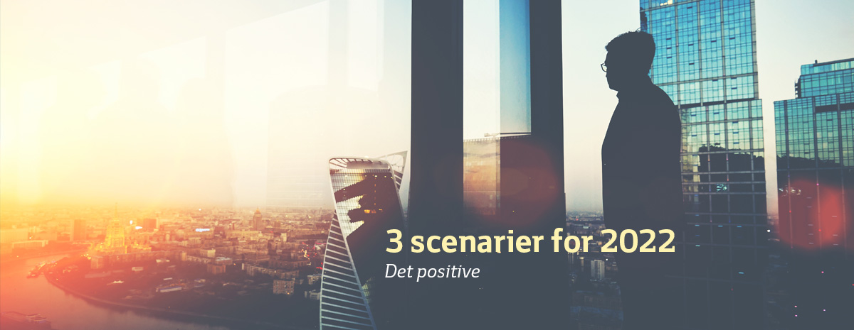 Bedste scenarie for 2022
