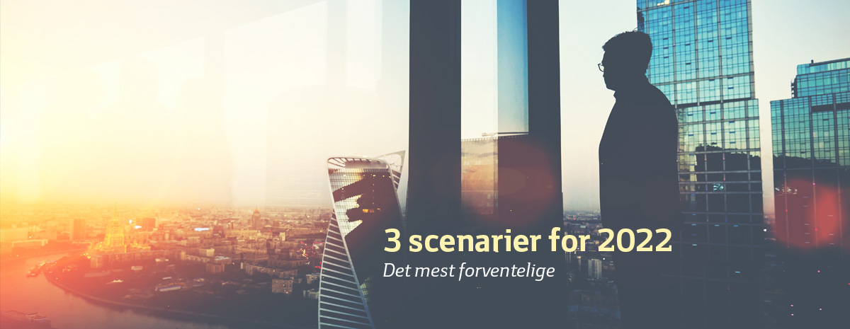 Mest forventelige scenarie for 2022